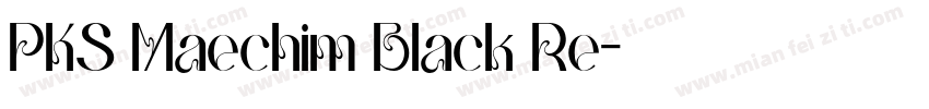 PKS Maechim Black Re字体转换